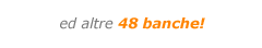 SuperMoney.eu  - ed altre 48 banche
